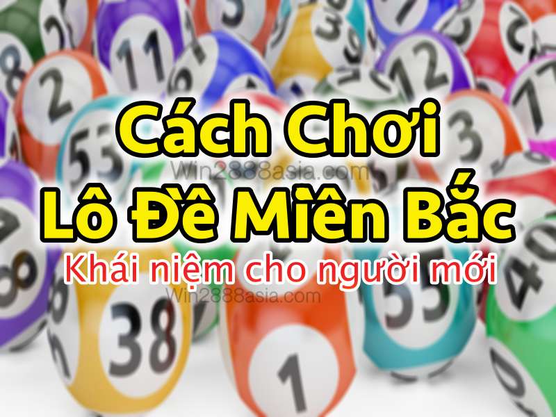 Cách soi cầu lô đề miền Bắc chuẩn